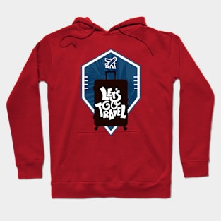 Lets go travel Hoodie